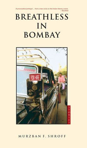 Breathless in Bombay