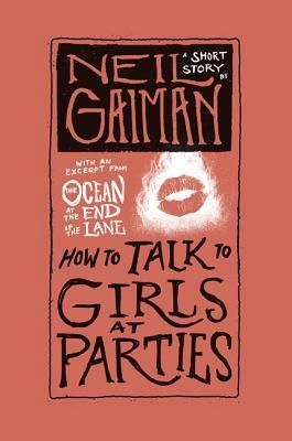 How to Talk to Girls at Parties