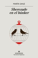 Sherezade en el búnker