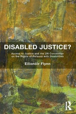 Disabled Justice?