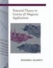Potential Theory in Gravity and Magnetic Applications