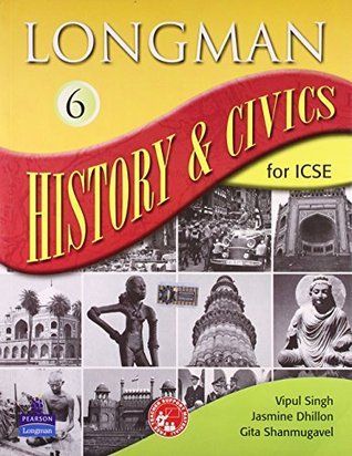 Longman History & Civics Icse 6