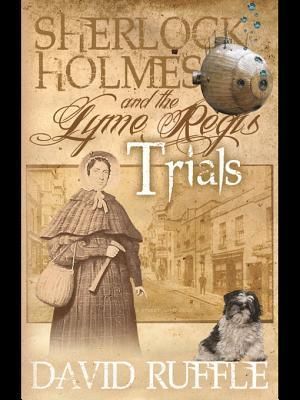 Sherlock Holmes and the Lyme Regis Trials