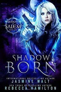 Shadow Born