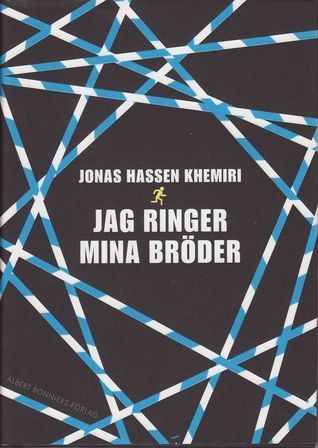 Jag ringer mina bröder