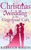 Christmas Wedding At The Gingerbread Café (The Gingerbread Café, Book 3)