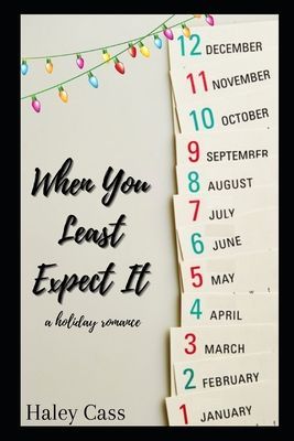 When You Least Expect It