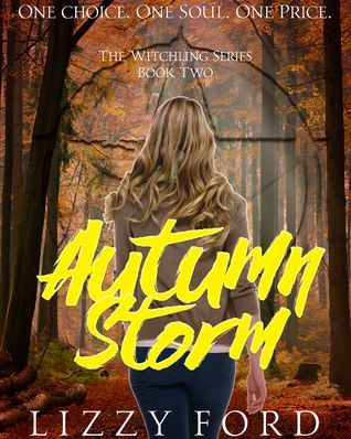 Autumn Storm (#2, Witchling Series)