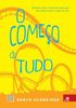 O começo de tudo