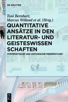 Quantitative Ansätze in den Literatur- und Geisteswissenschaften