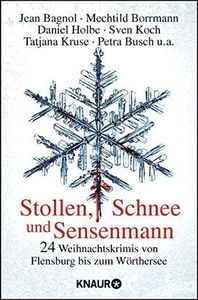 Stollen, Schnee und Sensenmann