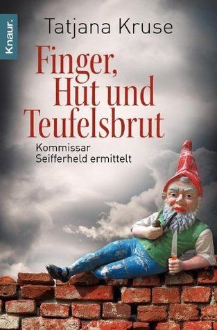 Finger, Hut und Teufelsbrut