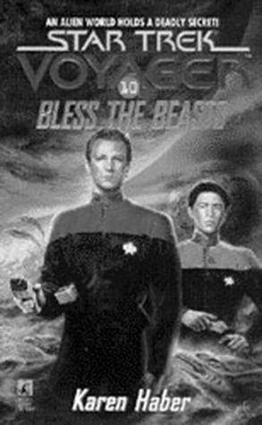 S/trek Voy 10: Bless The Beasts