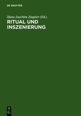 Ritual und Inszenierung