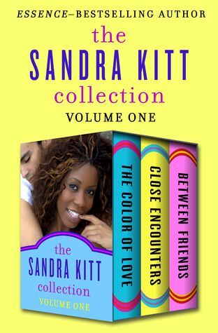 The Sandra Kitt Collection Volume One