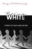 Being White