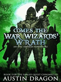 Comes the War Wizards' Wrath
