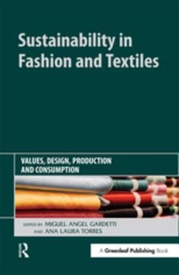 Sustainability in Fashion and Textiles