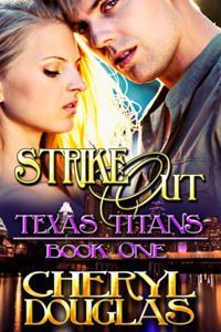 Strike Out (Texas Titans 1)