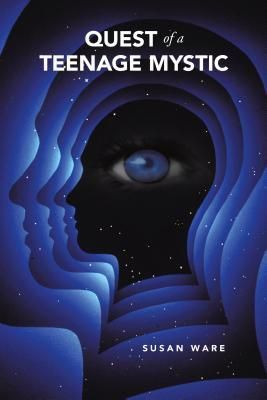 Quest of a Teenage Mystic
