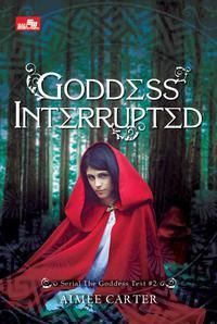 Goddess Interrupted (The Goddess Test #2)