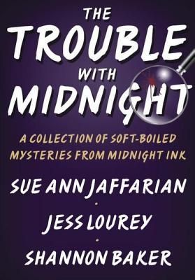 The Trouble with Midnight