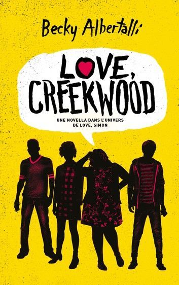 Love, Creekwood - Une novella dans l'univers de LOVE, SIMON