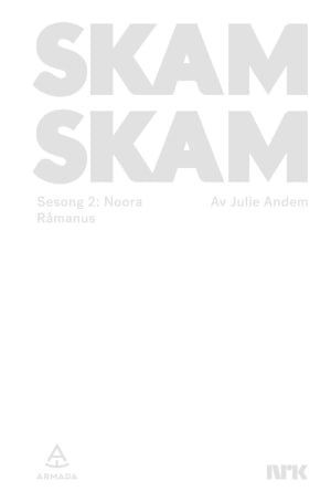 Skam; sesong 2; Noora