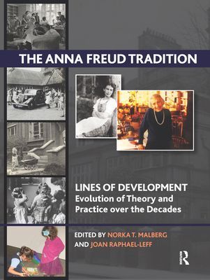 The Anna Freud Tradition