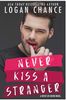 Never Kiss a Stranger