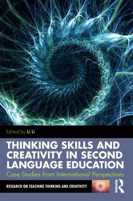 Thinking Skills and Creativity in Second Language Education