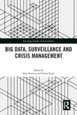 Big Data, Surveillance and Crisis Management