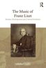 The Music of Franz Liszt