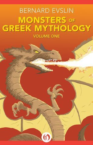 Monsters of Greek Mythology Volume One