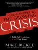 God's Answer to the Growing Crisis
