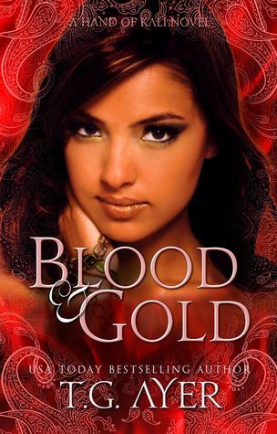 Blood & Gold (A Hand of Kali Novel--Book 2)