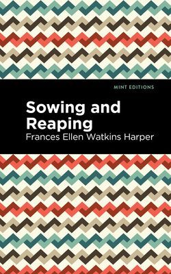 Sowing and Reaping