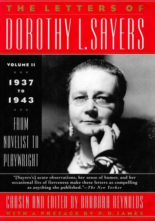 The Letters of Dorothy L. Sayers, 1937-1943