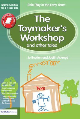 The Toymaker's workshop and Other Tales