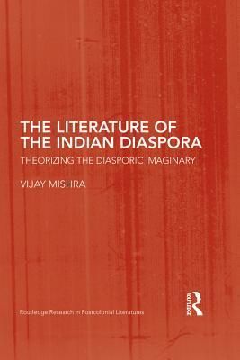 The Literature of the Indian Diaspora