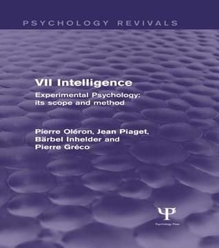 Experimental Psychology Its Scope and Method: Volume VII (Psychology Revivals)