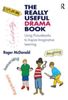 The Really Useful Drama Book