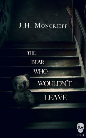 The Bear Who Wouldn't Leave