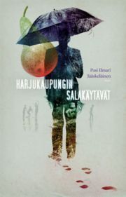 Harjukaupungin salakäytävät