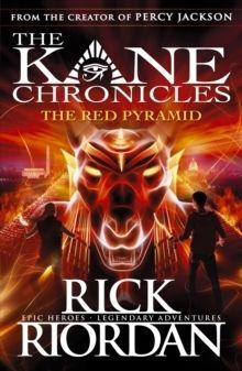 The Red Pyramid (The Kane Chronicles Book 1)