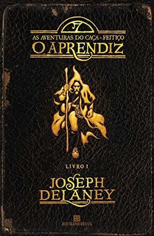 O aprendiz - As aventuras do caça-feitiço - vol. 1