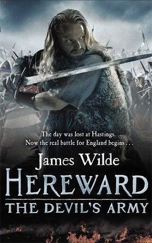 Hereward: The Devil's Army (The Hereward Chronicles: book 2)