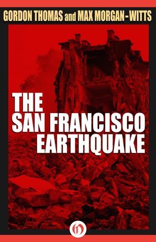 The San Francisco Earthquake
