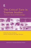 The Critical Turn in Tourism Studies