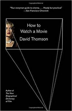 How to Watch a Movie